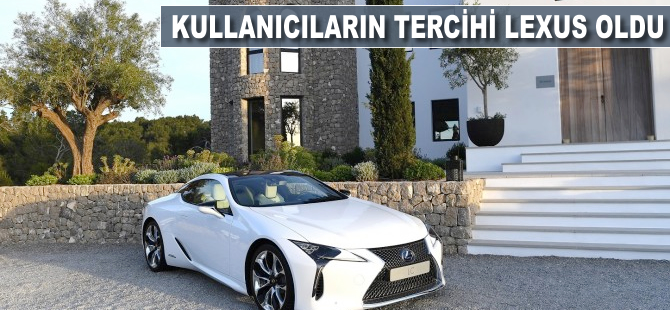 Kullanıcıların tercihi Lexus oldu