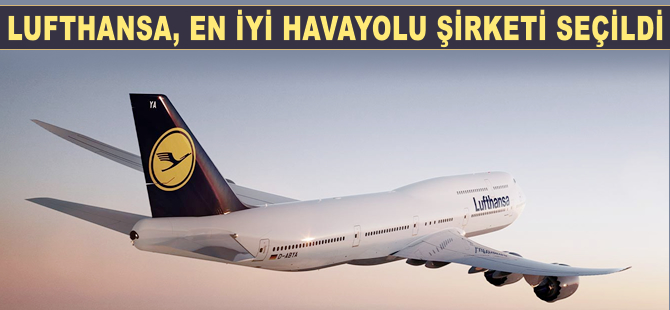 Lufthansa en iyi havayolu şirketi seçildi