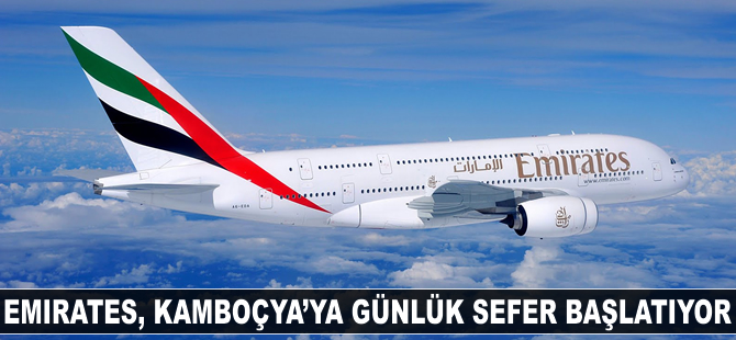 Emirates, Kamboçya'ya günlük sefer başlatıyor