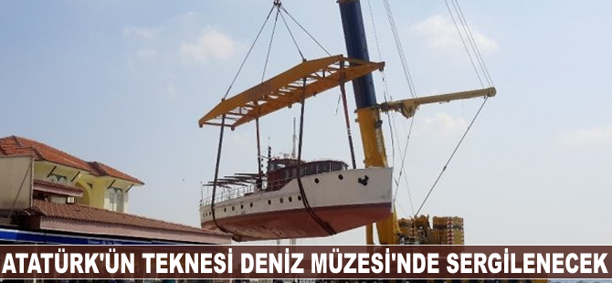 Atatürk'ün gezi teknesi Çanakkale'ye getirildi